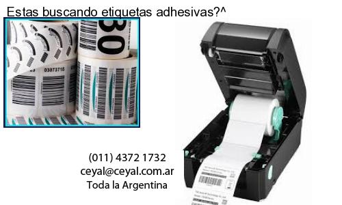 Estas buscando etiquetas adhesivas?^